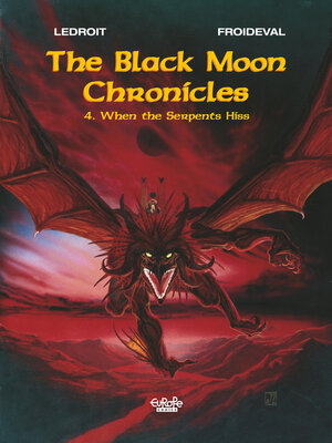 cover image of The Black Moon chronicles--Volume 4-- When the Serpents Hiss